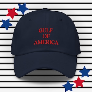 Gulf of America dad hat, 4th of July dad hat, fourth of July dad hat