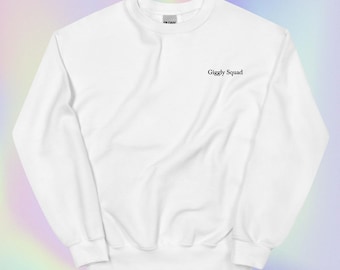 Giggly Squad Embroidered Unisex Sweatshirt