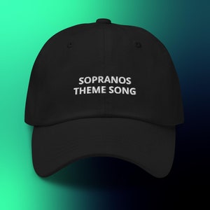 SOPRANOS THEME SONG dad hat