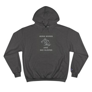 High Hopes Ski Slopes Champion Hoodie