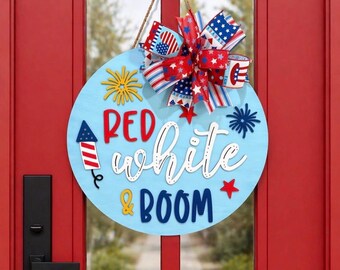 Patriotic Door Hanger | Red White & Boom Wreath | Handpainted America Decor