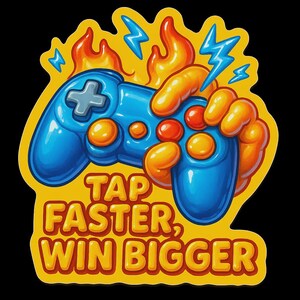 Könnte beinhalten: Ein lebendiger Aufkleber mit einem blauen Videospiel-Controller, der von einer stilisierten orangefarbenen Hand gehalten wird. Flammen und Blitze umgeben den Controller. Der Text "TAP FASTER, WIN BIGGER" steht in orangefarbenen Buchstaben auf gelbem Grund.