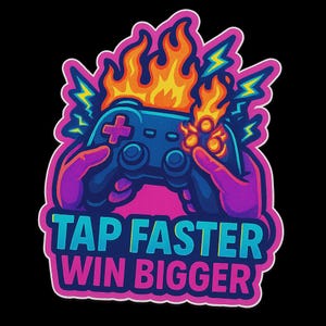 Könnte beinhalten: Ein Aufkleber mit einem Videospiel-Controller, der von Händen gehalten wird, mit Flammen und Blitzen. Der Text "TAP FASTER WIN BIGGER" ist in einem lebendigen, farbenfrohen Design dargestellt, ideal für Gamer.