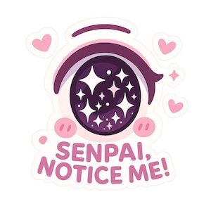 Adesivo Senpai Notice Me | Adesivi anime kawaii | Regalo per fan dei manga | Adesivi a forma di cuore Chibi | Decorazione Anime Nerd