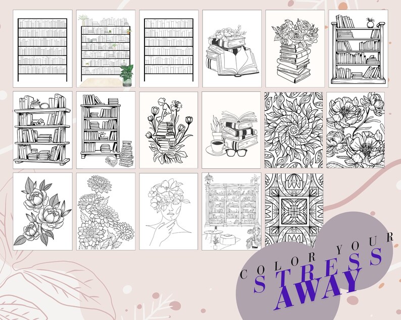 Puede incluir: Un conjunto de 14 p&aacute;ginas para colorear en blanco y negro con varias im&aacute;genes, incluyendo estanter&iacute;as, flores y patrones geom&eacute;tricos. El texto "Color Your Stress Away" est&aacute; en la parte inferior de la imagen.