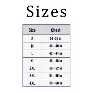 May include: Size chart for clothing with chest measurements in inches. Sizes include S, M, L, XL, 2XL, 3XL, and 4XL.