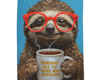 Sloth Blanket, Funny Blanket, Bad decisions blanket, Warm Comfy Blanket, Velveteen Plush Blanket