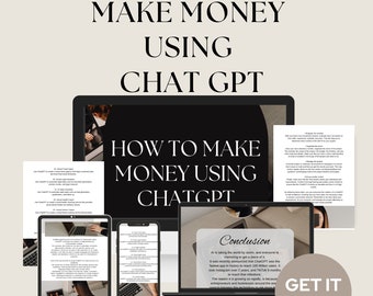 Guía para ganar dinero de ChatGPT: pequeñas empresas que buscan dinero digital/trabajar desde casa y crear productos digitales