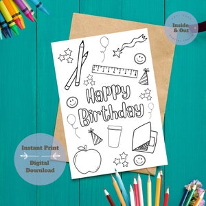 Printable Coloring School-themed Birthday Card - A Lesson in Celebrating Educators!