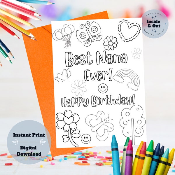 Printable Best Nana Ever! Birthday Card - Perfect Birthday Surprise!