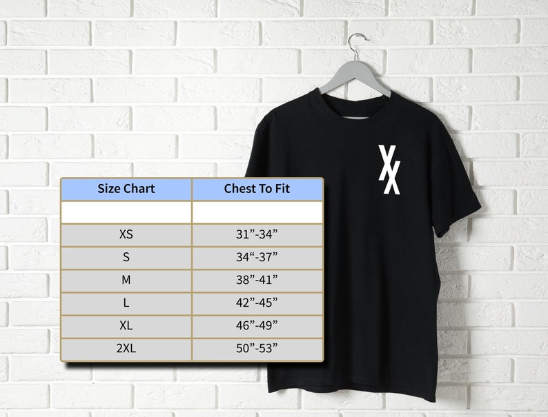 May include: Size chart for a black t-shirt with a white "X" graphic. The chart shows sizes XS through 2XL with corresponding chest measurements in inches.