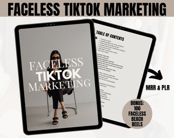 Faceless TikTok Marketing Guide | With Master Resell Rights | eBook | TikTok Faceless Digital Marketing Digital Strategies |  PLR| MRR