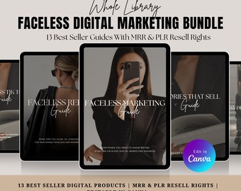 Build Your Faceless Digital Marketing Business Empire: Resellable Faceless Marketing Library With Master Resell Rights and PLR(MRR & PLR)