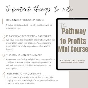 May include: A digital product description with four numbered points highlighting important information. The points include: This is not a physical product, Please read description carefully, This item is non-refundable, and Feel free to ask questions. The image also includes a mockup of a tablet with the text "The Pathway to Profits Mini Course" and "A 2.5 hour comprehensive audio/video mini course".
