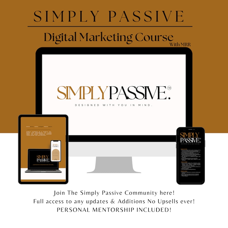 Simply Passive Digital Marketing Course, With Master Resell Rights, MRR
