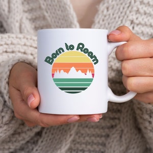 Born to Roam Modern Ceramic Coffee Mug, 11oz, Travel Quote, Retro Mug