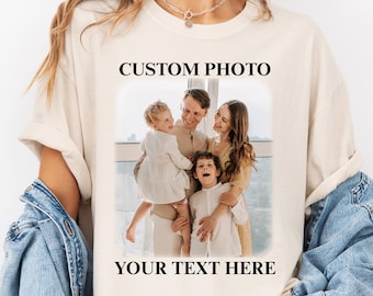 Comfort Colors® Custom Photo Shirt with Personalized Text, Custom Family Picture Shirt, Print Your Image on T-Shirt, Custom Photo Print Tee