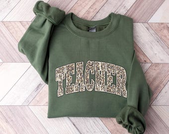 Leopard Teacher Sweatshirt, Teacher Sweatshirt, Leopard Print, Teacher Sweatshirt, Mom LIfe Shirt, Mothers Day Gift, New Teacher Sweatshirt