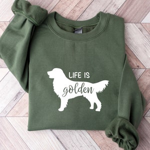 Golden Retriever Sweatshirt, Golden Retriever Mom Shirt, Life is Golden Shirt, Golden Retriever Crewneck, Dog Mom Sweatshirt, Dog Mom Gift