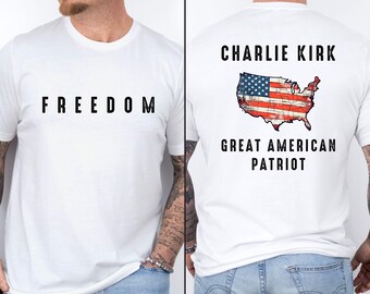 Camiseta Charlie Kirk, gran patriota estadounidense, Freedom Comfort Colors, camiseta Charlie Kirk, diseño estampado en la parte delantera y trasera.