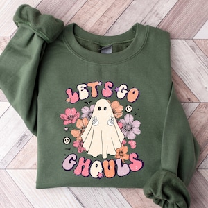 Halloween Sweatshirt and Hoodie, Let&#39;s Go Ghouls Sweatshirt, Let&#39;s Go Ghouls Shirt, Halloween Shirt, Ghost Shirt, Halloween Costume