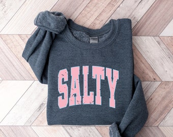 Cute Salty Sweatshirt, Salty Hoodie, Cute Beach Sweatshirt, Cute Beach Hoodie, Cute Summer Sweatshirt, Cute Summer Hoodie, Beachy Sweatshirt