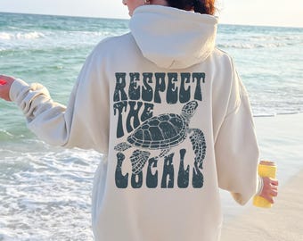 Respect The Locals Hoodie Surfing Hoodie, Save The Shark Sweatshirt, Vsco Hoodie With Back Printing, Pinterest Hoodies, Aesthetic Hoodie