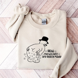 How Snowflakes Are Really Made Sweatshirt, Sarcastic Christmas Sweatshirt, Snowman Sweater, Funny Holiday Sweatshirt, Cute Christmas Sweater