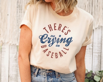 There&#39;s No Crying In Baseball Shirt, Baseball Mom Shirt, Baseball Mama Shirt, Baseball Tees, Funny Baseball Shirt, Baseball Coach Shirt
