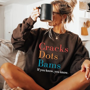 Cracks Dots Bams Sweatshirt - Trendy Game Gift Hoodie - If you Know Sweater image 2