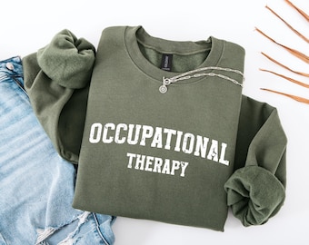 Retro Occupational Therapy Sweatshirt, OT Sweatshirt, Special Education Shirt, Therapist Shirt, Teacher Appreciation Gift, Sped Teacher Gift
