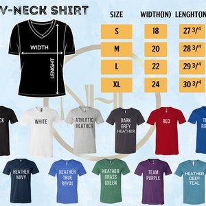 May include: V-neck t-shirt size chart with measurements in inches. The chart shows the width and length of the shirt in different sizes: S, M, L, and XL. The chart is surrounded by images of different colored t-shirts.