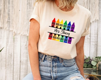Customized Teacher Shirt, Back to School Shirt Kindergarten Teaching Shirt Personalized Name Teacher Shirt Crayon Teacher Shirt Teacher Gift