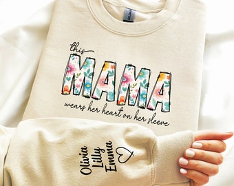 Custom This Mama Wears Her Heart On Her Sleeve Hoodie, Personalized Mom Sweatshirt With Kids Names, Cute Momma Outfit, Mothers Day Gifts