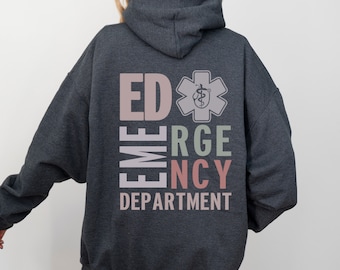Emergency Department Sweatshirt Emergency Nurse Sweatshirt ER Nurse Emergency Room Nurse Emergency Sweater ER Tech Emergency Medicine Shirt