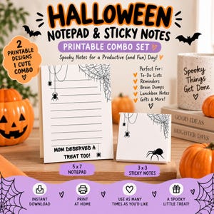 Puede incluir: Un conjunto imprimible de bloc de notas y notas adhesivas de Halloween. El bloc de 12,7x17,8 cm presenta ilustraciones de telarañas y arañas con el texto 'MOM DESERVED A TREAT TOO!'. Las notas adhesivas de 7,6x7,6 cm tienen gráficos de arañas a juego.