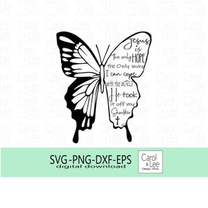 Inspirierender Jesus ist die einzige Hoffnung, Schmetterling mit Motivationsvers, christliches Design, Jesus ist der einzige Weg, um damit fertig zu werden.