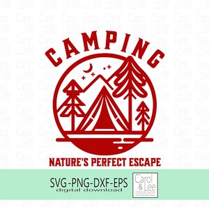 Camping Naturen Perfect Escape Clipart, Leben im Freien, erstellen Sie T-shirts, Tassen, Taschen und vieles mehr, DIY Basteln vom Feinsten, digitaler Download