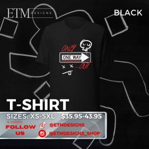 Camiseta unisex &quot;Only One Way&quot;, protección infantil, concienciación sobre niños sudafricanos, ropa de concienciación, camiseta con mensaje