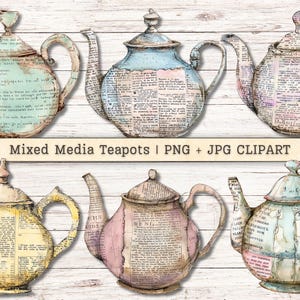Mixed Media Teapots Clipart, Grunge Text Tea Quirky PNG JPG Instant Downloads, Print Out Vintage Illustrations Junk Journal Digital Supplies