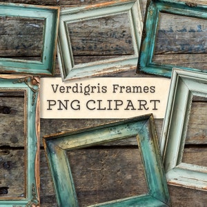 Ramki Verdigris Clip Art, Pobieranie obrazów cyfrowych PNG, Niebiesko-zielony, Antyczna patyna Vintage, Kolaż Shabby Chic, Scrapbooking, Dziennik śmieci