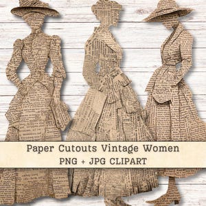 May include: Three paper cutouts of figures in long dresses and hats, each featuring a tan background covered in black printed newspaper text. The figures are arranged side-by-side, displaying detailed silhouettes of historical clothing styles.