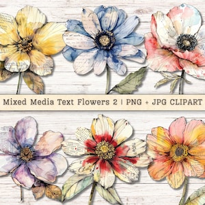 May include: Watercolor floral clipart featuring six mixed media flowers in shades of yellow, blue, pink, purple, and orange. Each flower has a unique design with text elements. The text "Mixed Media Text Flowers 2 | PNG + JPG CLIPART" is displayed.