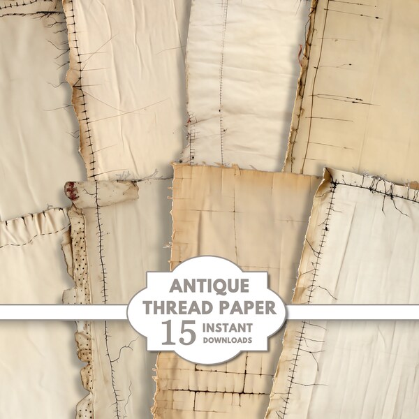 Antique Thread Torn Digital Paper, Cloth, Sewn, Grunge, Mixed Media, Printable Vintage Junk Journal, Backgrounds, Scrapbook, Old Ephemera