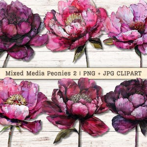 May include: Six mixed media peony flower images in pink and burgundy hues. The flowers have a textured look with paper elements, set against a white wood background. The text "Mixed Media Peonies 2 | PNG + JPG CLIPART" is visible. The images are suitable for digital art.