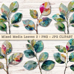 May include: Mixed media leaves clipart. The image features colorful leaves with a collage effect, using various colors like teal, pink, yellow, and green. The leaves are arranged on brown stems against a white wood background. The text "Mixed Media Leaves 2 | PNG + JPG CLIPART" is visible.