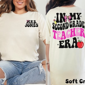 Personalized In My Second Grade Teacher Era Shirt, 2nd Grade Teacher, Back to School, Elementary Teacher Team T-Shirt, Teacher Appreciation