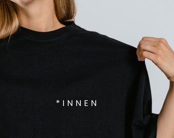Modernes Feministisches T-Shirt | Statement Shirt  | "*INNEN" | Feminismus Kleidung | schwarzes T-Shirt