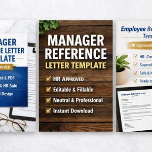 May include: Three templates for employee reference letters. The templates are labeled "Manager Reference Letter Template" and "Employee Reference Letter Template". The templates are on a white surface with a cup of coffee, glasses, and a clock.