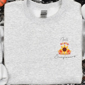 Fall & Sunflower Sweatshirt, Sunflower Sweatshirt, Fall Sweatshirt, Floral Sweatshirt, Gift for Fall, Autumn Sweatshirt, Fall Flower Sweater